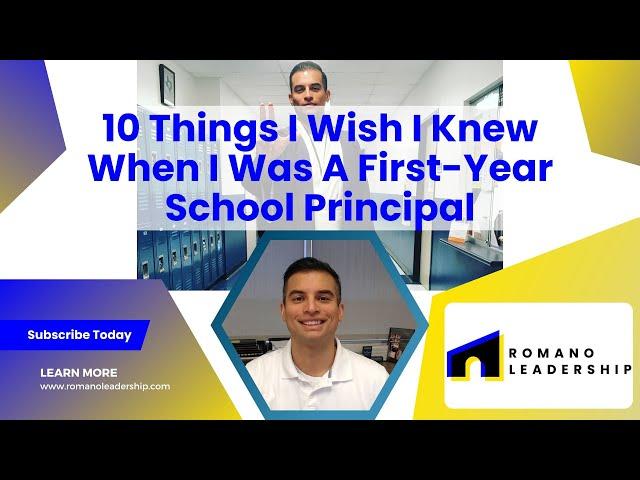 10 Things I Wish I Knew as a First Year School Principal