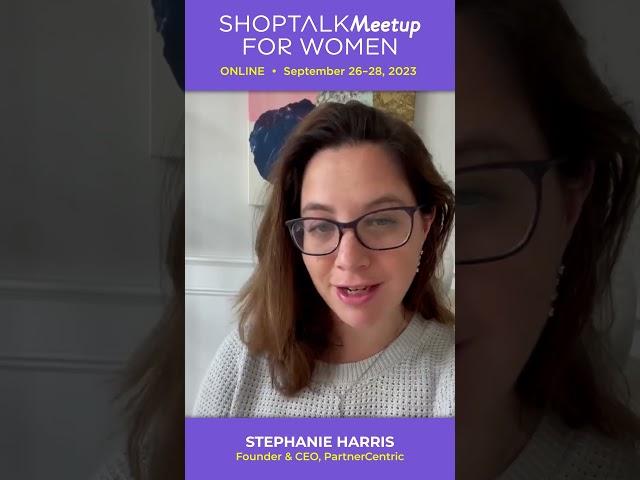 Shoptalk Meetup for Women at a Glance