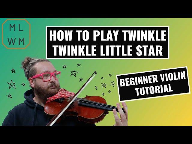 Twinkle Twinkle Little Star - Violin Tutorial and Variations