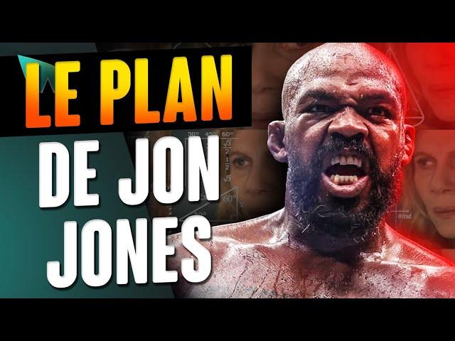 Le plan de Jon Jones