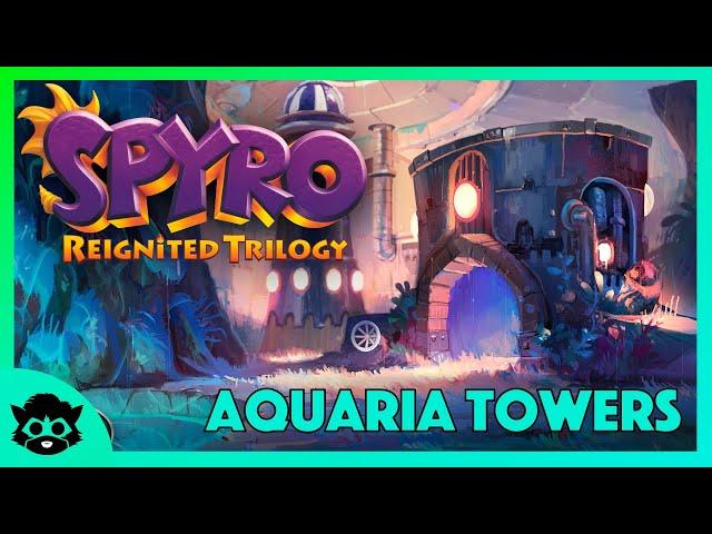 Spyro 2 (Reignited) | Part 7: Aquaria Towers 100% (All Gems & Orbs)