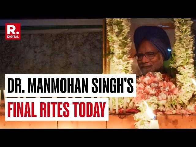 Nation In Mourning: Honoring The Legacy Of Former PM Dr. Manmohan Singh In His Final Rites Today