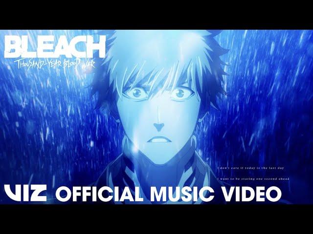 Eien「永遠」- Tatsuya Kitani | Official Music Video | BLEACH: Thousand-Year Blood War | VIZ