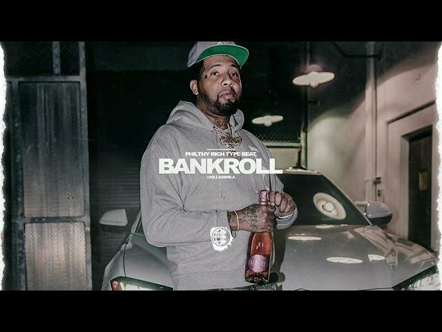 [FREE] Philthy Rich Type Beat - "Bankroll" | prod. by Killa + @armanidepaulbeats1541 @ryry3663