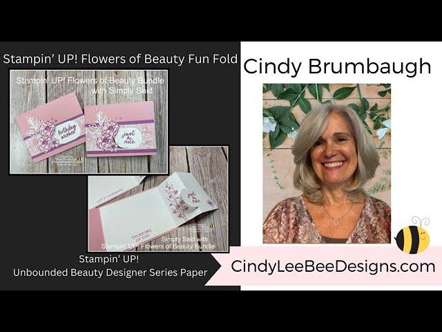 Stampin' UP! Flowers of Beauty Fun Fold