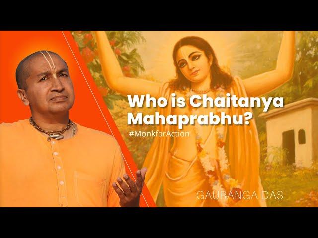 Who is Chaitanya Mahaprabhu? | The Golden Avatar of Shri Krishna | Gauranga Das