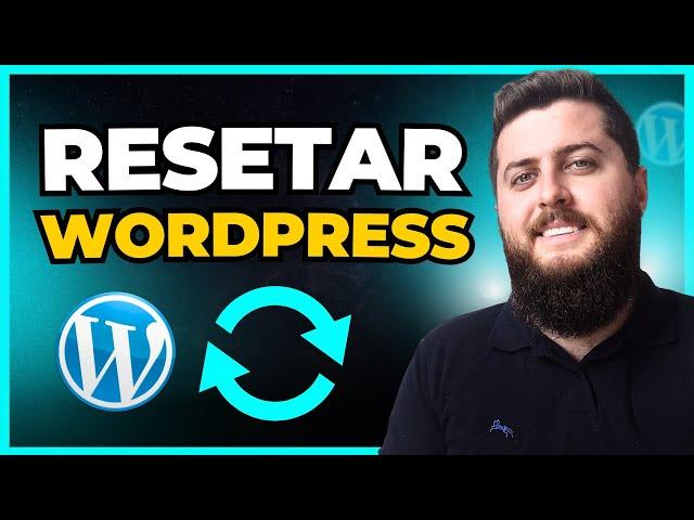 Como RESETAR Site WordPress e Voltar às Configurações Iniciais 2024