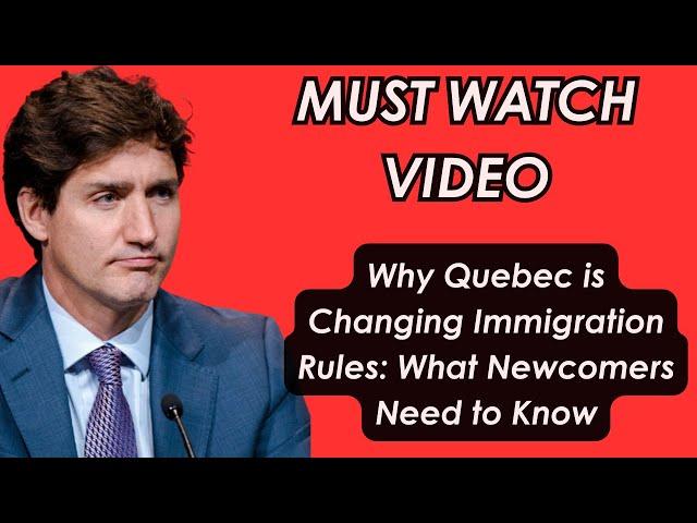 Why Quebec is Changing Immigration Rules What Newcomers Need to Know