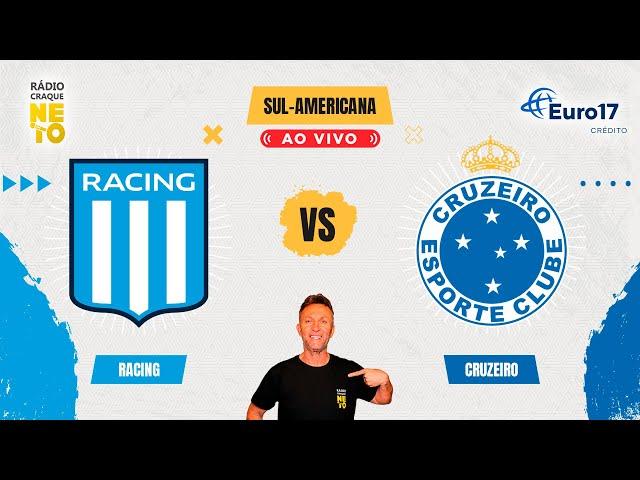 Racing (ARG) x Cruzeiro | AO VIVO | Copa Sul-Americana 2024 | Rádio Craque Neto