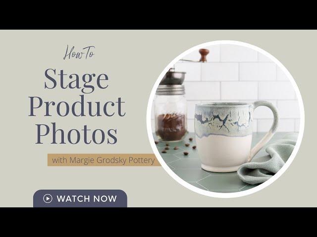 How to Stage Product Photos | DIY Product Photography Tips for Makers