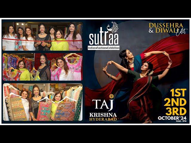 Sutraa Fashion & Lifestyle Expo At Taj Krishna Hyderabad | Latest Trends in Fashion