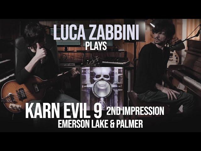 Karn Evil 9, 2nd Impression (Emerson Lake & Palmer) by LUCA ZABBINI