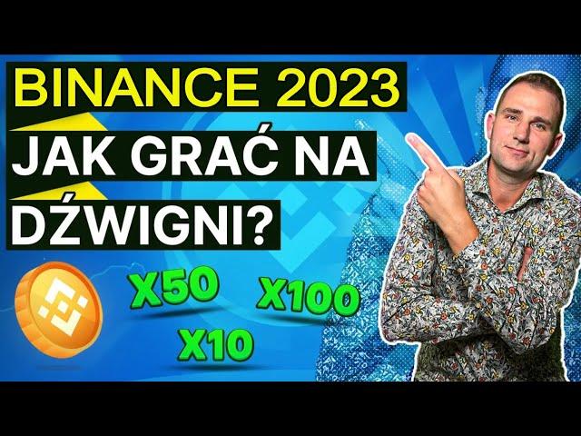 BINANCE FUTURES Jak Grać Na Giełdzie Kryptowalut Z Dźwignią PORADNIK Bitcoin i Kryptowaluty 2023