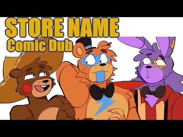 Store Name [FNaF Comic Dub] Artist: @moonlight2834