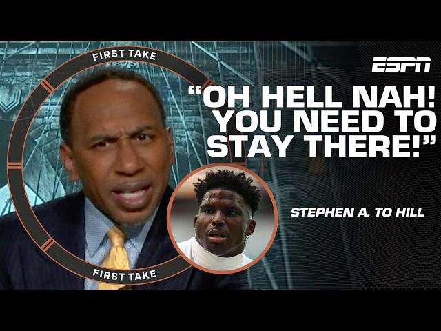 YOU NEED TO STAY THERE! ️ - Stephen A. is FURIOUS Tyreek Hill wants out from Dolphins | First Take