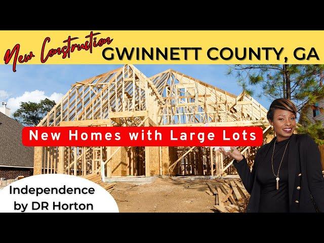 New Homes with Large Lots in Gwinnett, County - Grayson School District - Independence by DR Horton