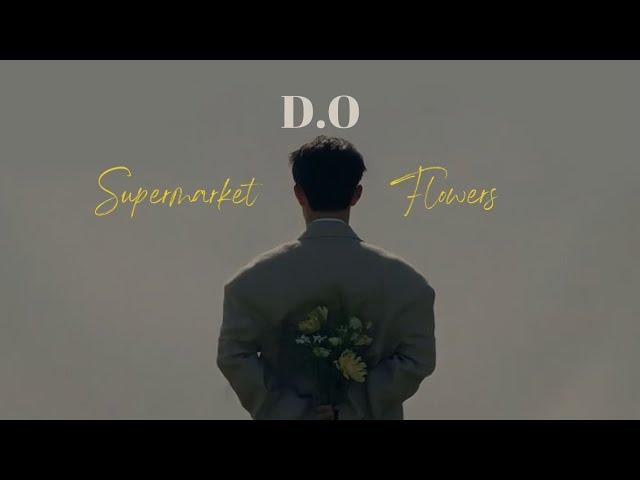 D.O of EXO - Supermarket Flowers Cover Lyrics [Eng/Ina/Han] original song bay Ed Sheeran