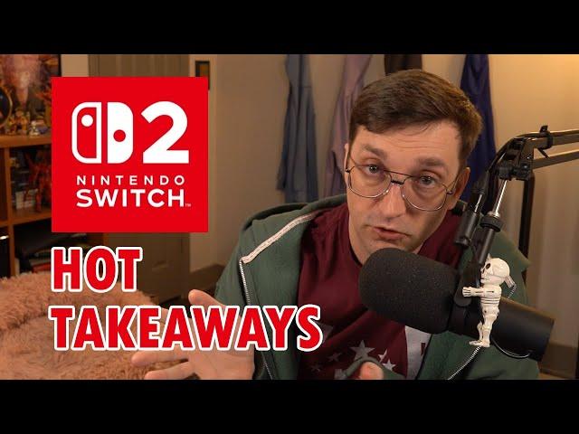 Switch 2 Reveal - Hot Takeaways