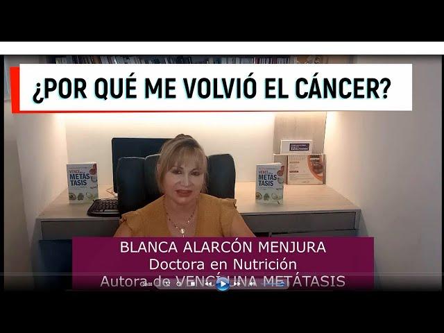 ¿Por qué me volvió el cáncer?