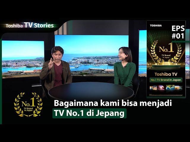 Toshiba TV Stories | ep.01