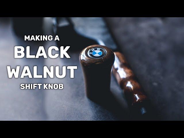 Turning a Black Walnut shift knob | BMW E34