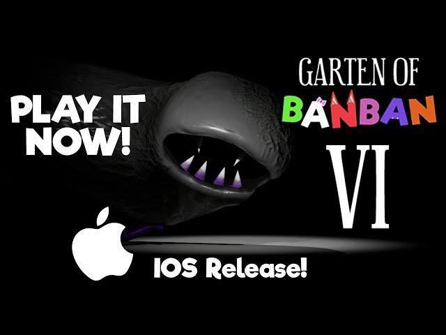 Garten of Banban 6 - Official IOS Trailer (OUT NOW!)