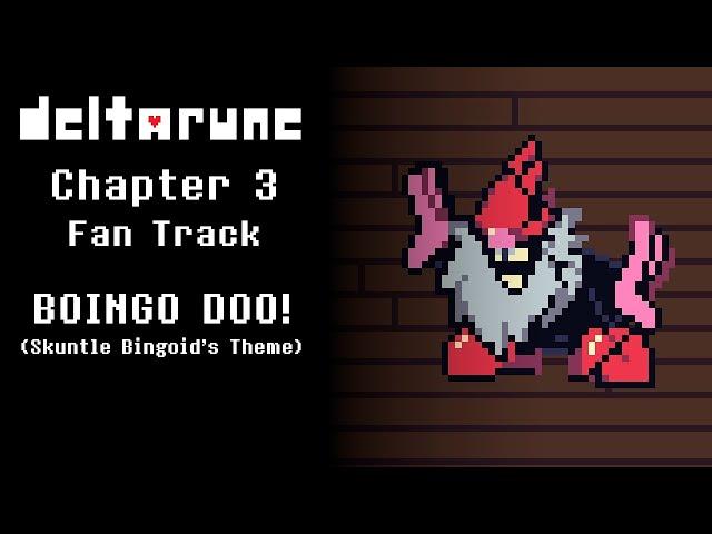 BOINGO DOO! - Skuntle Bingoid's Theme (Deltarune Chapter 3 Fan Track)