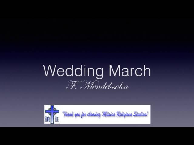 Wedding March - Roberto S. Matthews