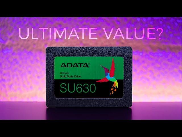 ADATA Ultimate SU630 - Ultimate Value SSD? 