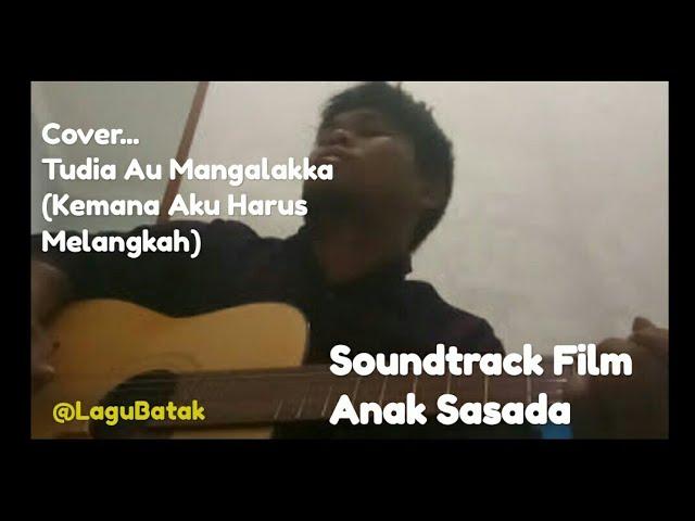 Tudia au mangalakka cover by Dohar Sianipar