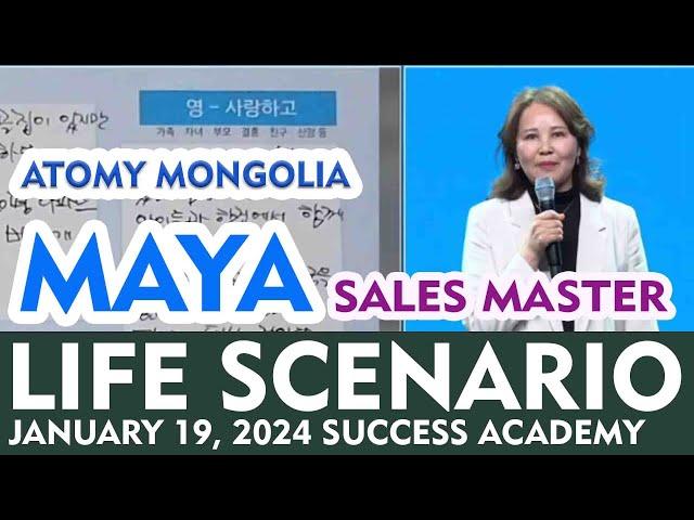 Life Scenario of Maya Sales Master from Atomy Mongolia, January 19 2024 Success Academy