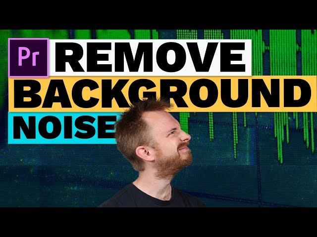 How to Remove Background Noise in Premiere Pro