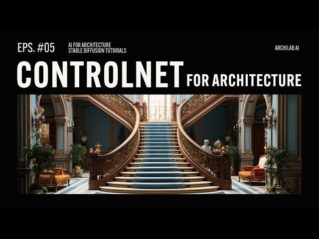 Controlnet for Architecture Visualization : AI Architecture Design