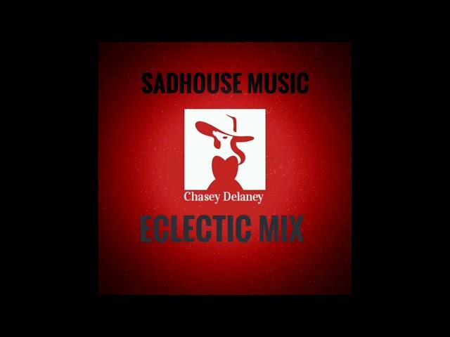 SADHOUSE MUSIC eclectic mix 4. Nov. 23