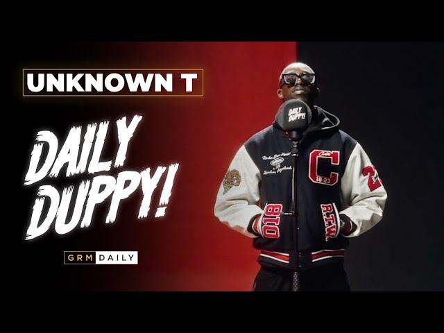 Unknown T - Daily Duppy | GRM Daily