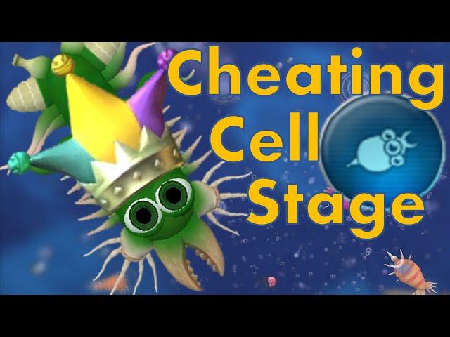 Cell Stage but I'm literally cheating