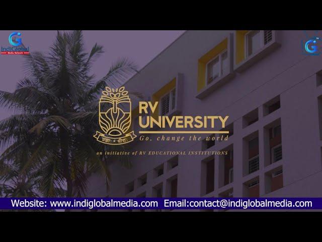 RV University l Private University l Karnataka l Bengaluru l IndiGlobal Media Network