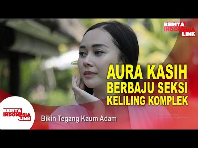 Aura Kasih Jalan-Jalan Bikin Tegang?