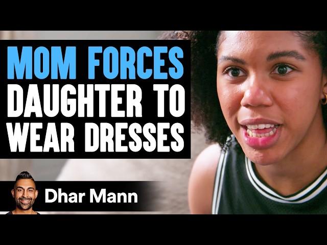 MOM FORCES Daughter To WEAR DRESSES | Dhar Mann Studios