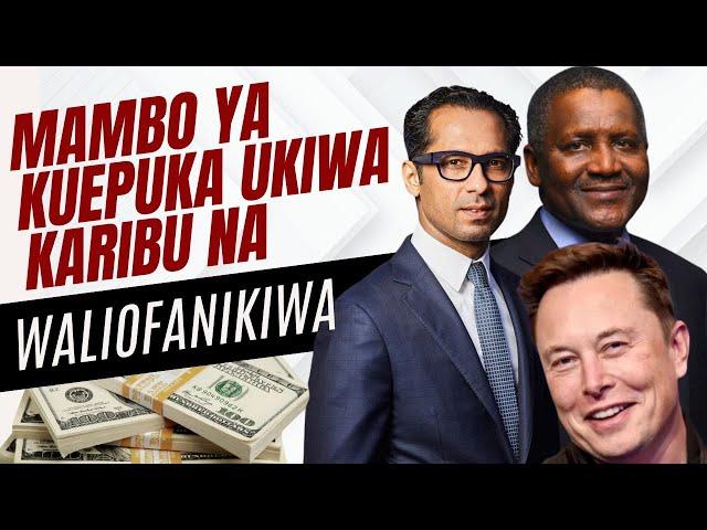 Mambo ya Kuepuka Ukiwa Karibu na Waliofanikiwa