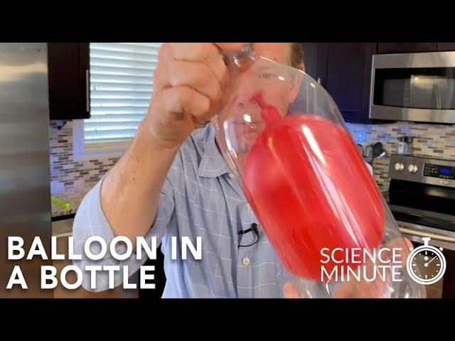 Balloon in a Bottle