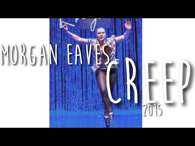 Creep// Morgan Eaves