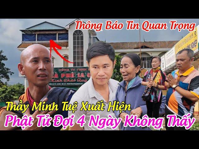 Em Trai Thầy Minh Tuệ Thông Báo Tin Quan Trọng