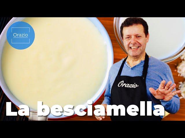 LA BESCIAMELLA - La ricetta classica, veloce e senza grumi