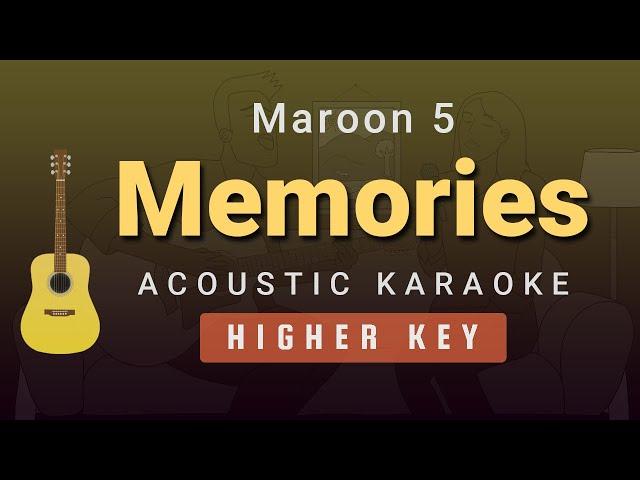 Memories - Maroon 5 (Female / Higher Key Acoustic Karaoke)