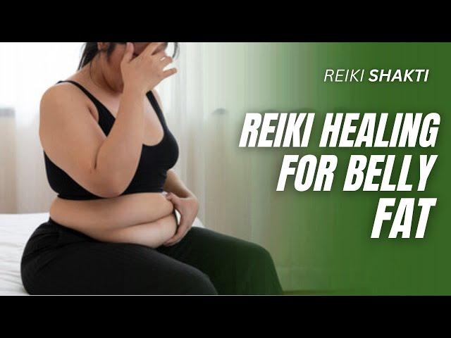 Reiki Healing For Belly Fat