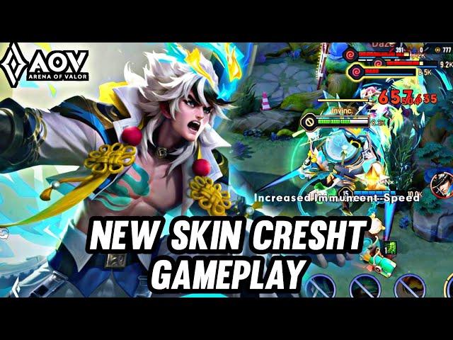 AOV : NEW SKIN CRESHT GAMEPLAY - ARENA OF VALOR LIÊNQUÂNMOBILE ROV COT