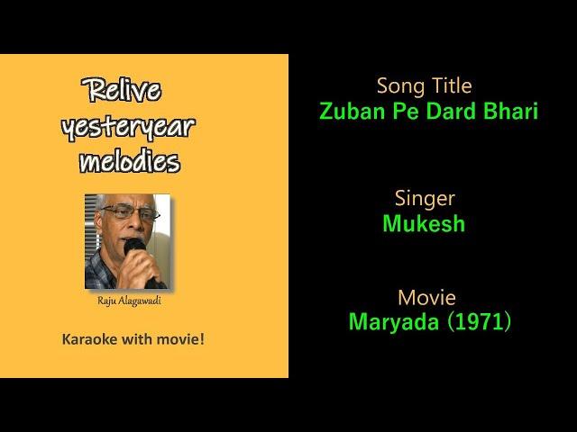 Zuban Pe Dard Bhari I Hindi Karaoke I by Raju Alagawadi