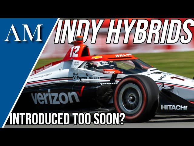 WHY CHANGE ENGINES MID-SEASON? Opinions and a Look at Indycar's New Hybrid Engines