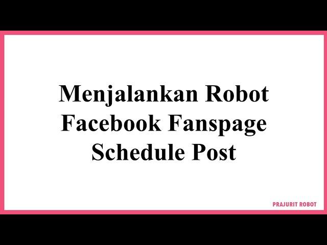 Video Demo Media Facebook Fanspage dari Prajurit Robot